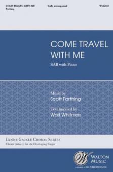 Come, Travel with Me 