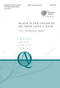 Black Is the Color of My True Love's Hair 