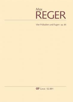 4 Präludien und Fugen op. 85 