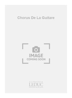 Chorus De La Guitare 
