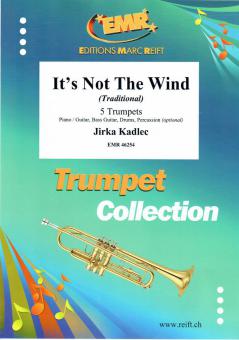 It's Not The Wind Standard