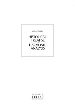 Historical Treatise of Harmonic Analysis 