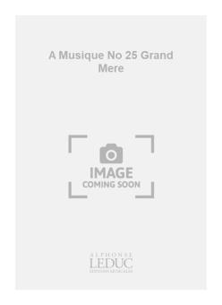 Boite A Musique Nr. 25 