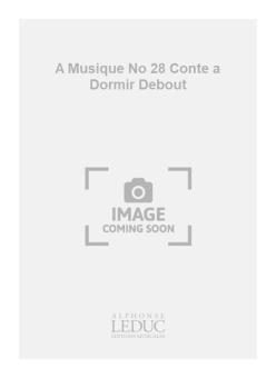 Boite A Musique Nr. 28 