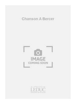 Chanson A Bercer 