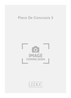 Piece de Concours 3 