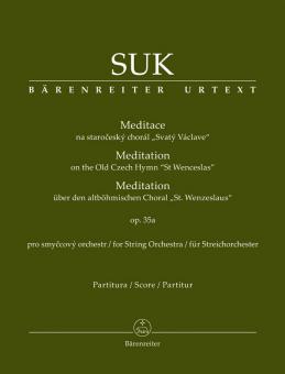 Méditation basée sur le vieux choral tchèque "St. Wenzeslaus" op. 35a 