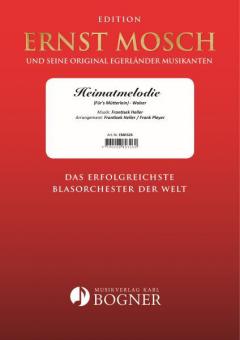 Heimatmelodie (Für s Mütterlein) 