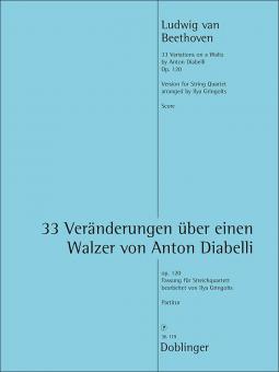33 Variations on A Waltz by Anton Diabelli op. 120 