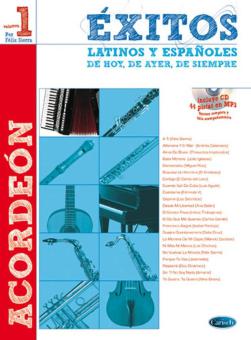 Éxitos Latinos y Españoles de Hoy, de Ayer, de Siempre 