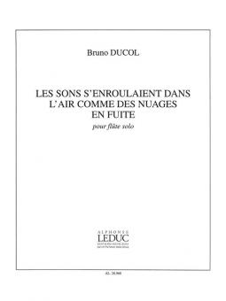 Sons s'enroulaient dans l'air 