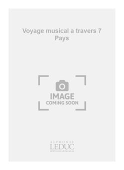 Voyage Musical A Travers 