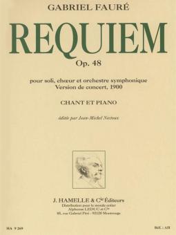 Requiem Op. 48 pour Soli, Choeur et Orchestre 