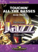 Touchin' All The Basses 