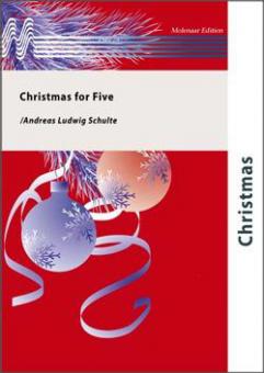 Christmas for Five (Fanfarenorchester) 