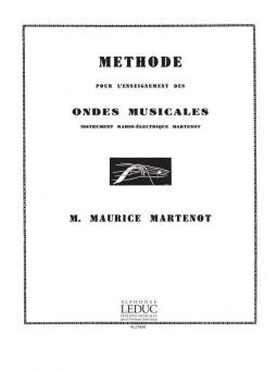 Methode Pour L' Enseignement Des Ondes Musicales (Ondes Martenot) 