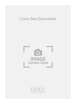 Livre Des Danceries 