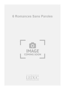 6 Romances sans Paroles Nr. 6 
