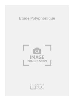 Etude Polyphonique 