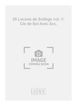 25 Lecons de Solfege Vol. 1 