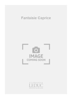 Fantaisie Caprice 