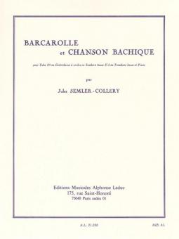 Barcarolle et Chanson Bachique 