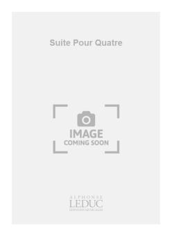 Suite pour Quatre 