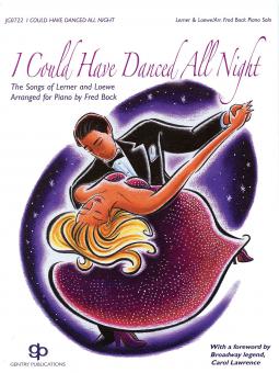 I Could Have Danced All Night 