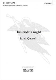 This endris night 
