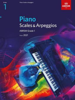 Piano Scales & Arpeggios from 2021 - Grade 1 