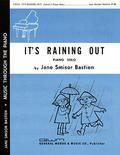 It's Raining Out 