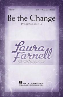 Be The Change Standard
