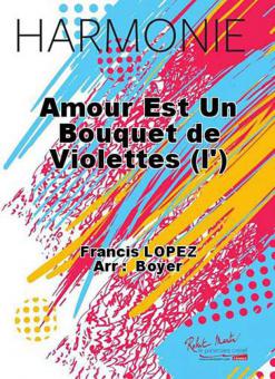 L'Amour Est Un Bouquet de Violettes 