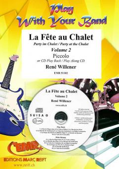 La Fête au Chalet 2 Standard