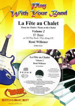 La Fête au Chalet 2 Standard