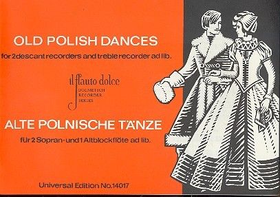 Old polish dances - Altpolnische Tänze 