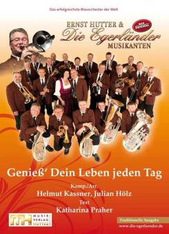 Genieß Dein Leben jeden Tag 