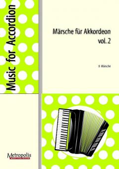 Märsche für Akkordeon 2 