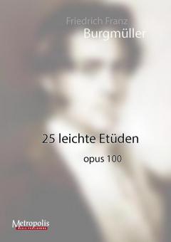 25 Easy and Progressive Studies op. 100 (Dutch Version) 