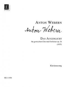 Das Augenlicht op. 26 für gem. Chor und Orchester 