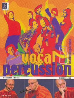 Vocal Percussion 3: Techno / Beatboxing 