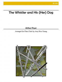 The Whistler and His (Her) Dog 