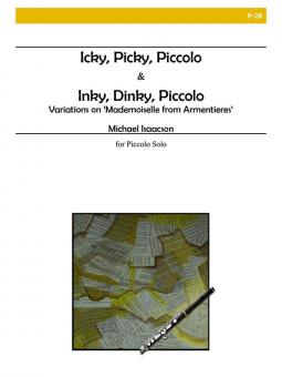 Icky, Picky, Piccolo and Inky, Dinky, Piccolo 