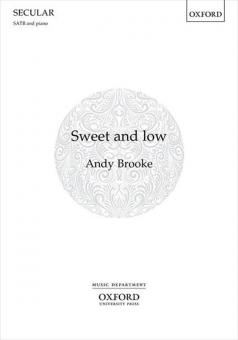 Sweet and low 
