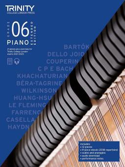 Trinity College London Piano Exam Pieces & Exercises 2021-2023: Grade 6 - Extended edition 