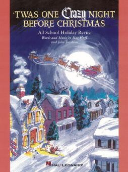 'Twas One Crazy Night Before Christmas (Musical) 