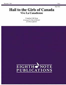 Hail to the Girls of Canada 