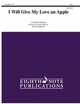I Will Give My Love an Apple 