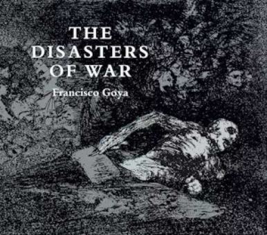 The Disasters of War 