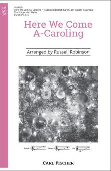 Here We Come A-Caroling 